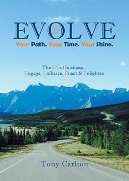 portada Evolve: Your Path. Your Time. Your Shine. 1 (The Power of Evolving) (en Inglés)