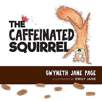 portada The Caffeinated Squirrel (in English)