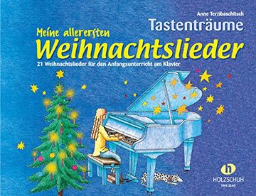 portada Meine allerersten Weihnachtslieder: 21 Weihnachtslieder für den Anfangsunterricht am Klavier. Tastenträume