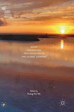 portada Asian Indigenous Psychologies in the Global Context (in English)