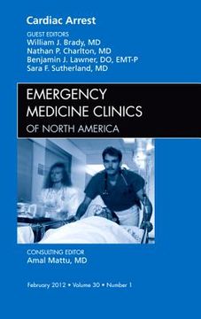 portada Cardiac Arrest, an Issue of Emergency Medicine Clinics: Volume 30-1 (en Inglés)