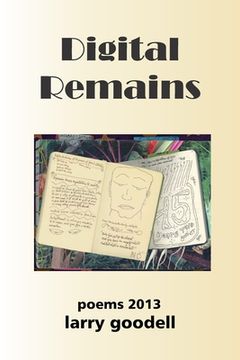 portada Digital Remains: Poems 2013 (en Inglés)