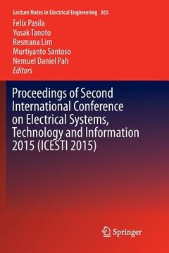 portada Proceedings of Second International Conference on Electrical Systems, Technology and Information 2015 (Icesti 2015) (en Inglés)