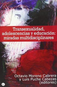 portada Transexualidad, Adolescencia y Educación: Miradas Multidisciplinares (in Spanish)