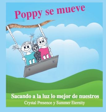 portada Poppy se Mueve: Sacando a la luz lo mejor de nuestros hijos