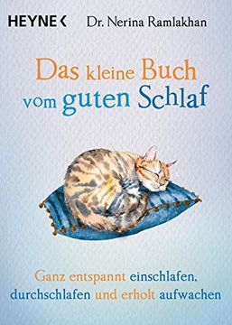 portada Das Kleine Buch vom Guten Schlaf: Ganz Entspannt Einschlafen, Durchschlafen und Erholt Aufwachen (en Alemán)