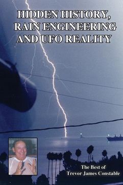 portada Hidden History, Rain Engineering and ufo Reality (in English)