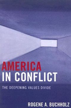 portada america in conflict: the deepening values divide (en Inglés)