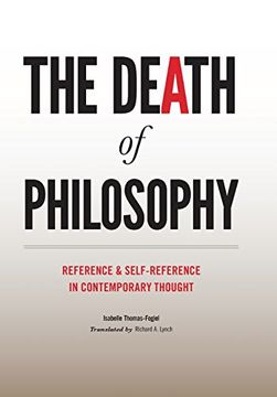 portada The Death of Philosophy: Reference and Self-Reference in Contemporary Thought 