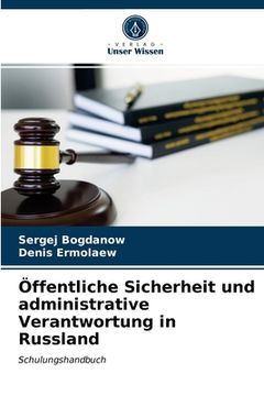 portada Öffentliche Sicherheit und administrative Verantwortung in Russland (en Alemán)