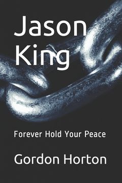 portada Jason King: Forever Hold Your Peace (en Inglés)