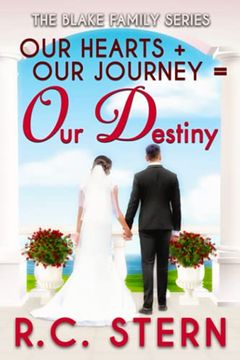 portada Our Hearts + Our Journey = Our Destiny (en Inglés)