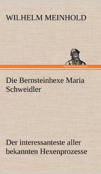 portada Die Bernsteinhexe Maria Schweidler (German Edition)