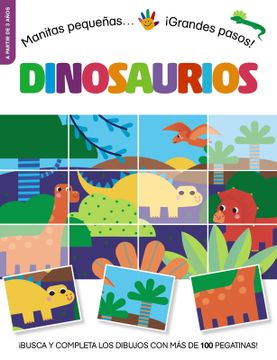portada Manitas pequeñas... ¡Grandes pasos! Dinosaurios (in Spanish)
