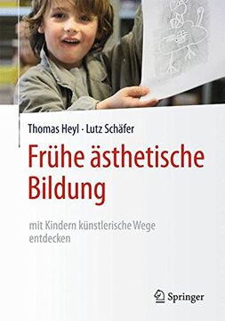 portada Frühe ästhetische Bildung – mit Kindern künstlerische Wege entdecken (en Alemán)