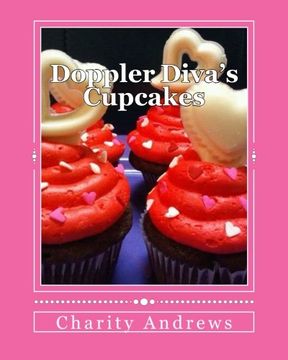 portada Doppler Diva's Cupcakes: Recipes to "Bake" Your Day