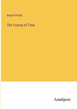 portada The Course of Time (en Inglés)