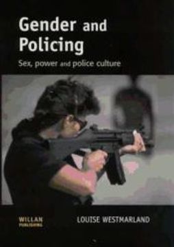 portada Gender and Policing: Sex, Power and Police Culture