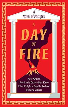 portada A day of Fire: A Novel of Pompeii (en Inglés)