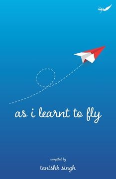 portada As I Learnt To Fly: A Plethora of Perennial Verses