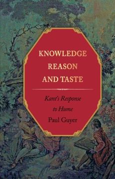 portada Knowledge, Reason, and Taste: Kant's Response to Hume (en Inglés)