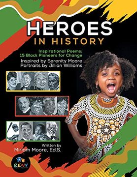 portada Heroes in History: Inspirational Poems: 15 Black Pioneers for Change (en Inglés)