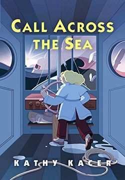 portada Call Across the sea (The Heroes Quartet, 4)