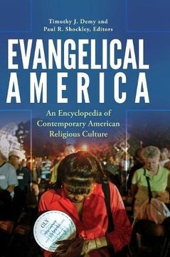 portada Evangelical America: An Encyclopedia of Contemporary American Religious Culture