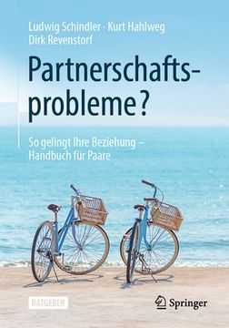 portada Partnerschaftsprobleme? So Gelingt Ihre Beziehung - Handbuch fã â¼r Paare (German Edition) [Soft Cover ] (in German)