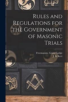 portada Rules and Regulations for the Government of Masonic Trials [Microform] (in English)