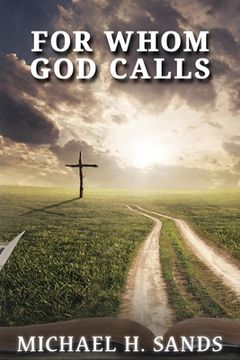 portada For Whom God Calls (in English)