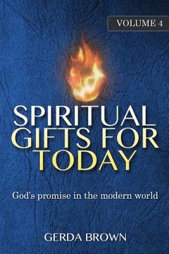 portada Spiritual Gifts for Today: Volume 4