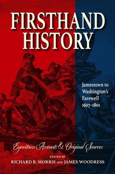 portada Firsthand History: Jamestown to Washington's Farewell 1607-1801 (in English)