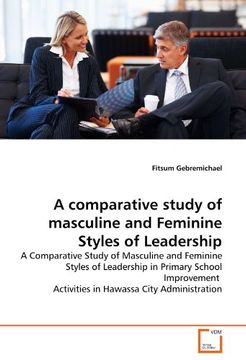 portada a comparative study of masculine and feminine styles of leadership (en Inglés)
