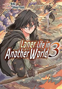 portada Loner Life in Another World Vol. 3 (Manga) (en Inglés)