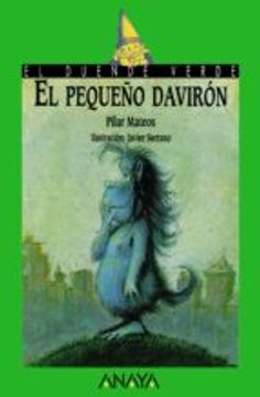 El pequeño davirón (Literatura Infantil (6-11 Años) - El Duende Verde) (in Spanish)