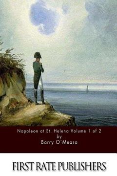 portada Napoleon at St. Helena Volume 1 of 2 (en Inglés)