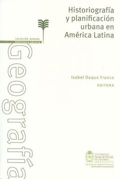portada Historiografia y Planificacion Urbana en America Latina (in Spanish)