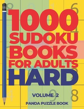 portada 1000 Sudoku Books For Adults Hard - Volume 2: Brain Games for Adults - Logic Games For Adults (en Inglés)