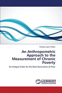 portada An Anthropometric Approach to the Measurement of Chronic Poverty