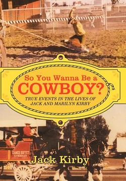 portada so you wanna be a cowboy?