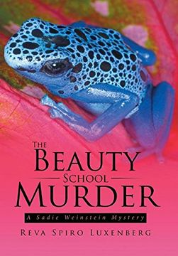 portada The Beauty School Murder: A Sadie Weinstein Mystery