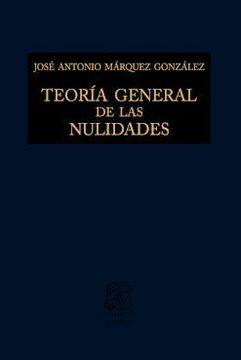 portada Teoría general de las nulidades (in Spanish)