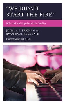 portada "We Didn't Start the Fire": Billy Joel and Popular Music Studies