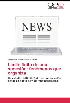 portada Límite Finito de una Sucesión: Fenómenos que Organiza (in Spanish)