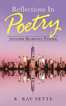portada Reflections in Poetry: Another Heartfelt Passage (en Inglés)