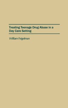 portada treating teenage drug abuse in a day care setting (en Inglés)