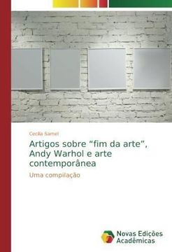 portada Artigos sobre "fim da arte", Andy Warhol e arte contemporânea (en Portugués)