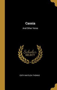 portada Cassia: And Other Verse