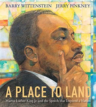 portada A Place to Land: Martin Luther King jr. And the Speech That Inspired a Nation 